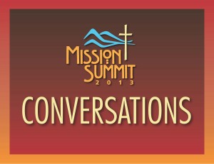 Update - Mission Summit Conversations!